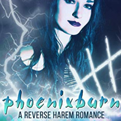 [Get] PDF 📂 Phoenixburn: A Reverse Harem Romance (The Rogue Witch Book 3) by  KT Str