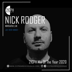 Nick Rodger | 21CPH Mix Of The Year 2020