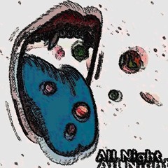 -All Night (Original Mix)