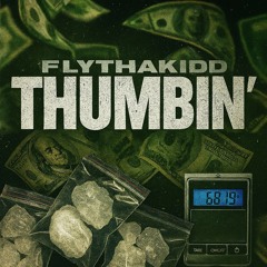 Thumbin'