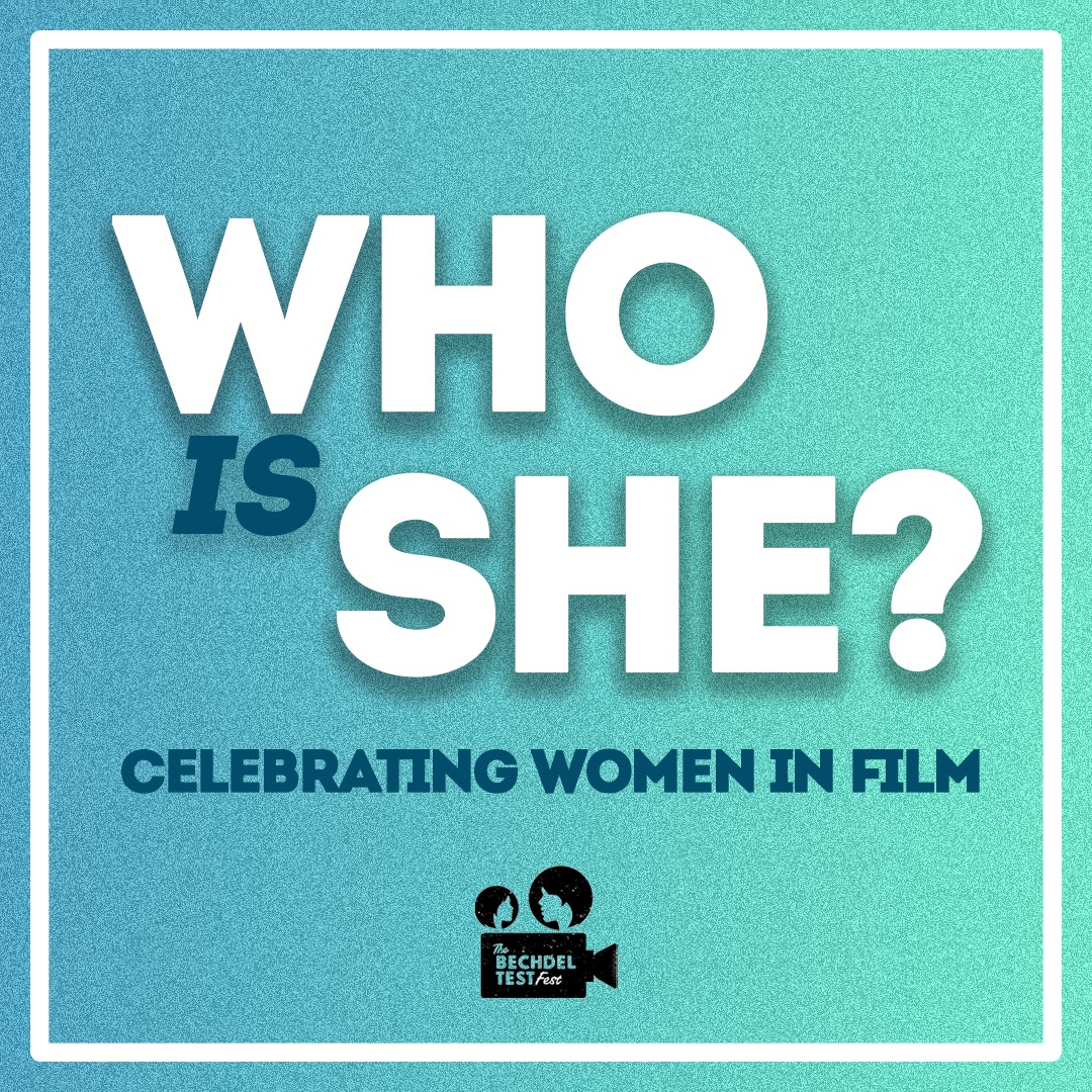 Episode 14 | Mona Fastvold | Who Is She? A Bechdel Test Fest Podcast