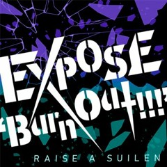 EXPOSE 'Burn Out!!!' -instrumental-
