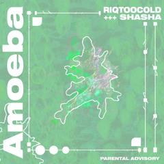RIQTOOCOLD x SHASHA -AMOEBA [ZACH SKYWALKER EXCLUSIVE]