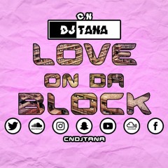 Love On Da Block PT4 | UK RnB & AfroSwing | #CNLoveOnDaBlock