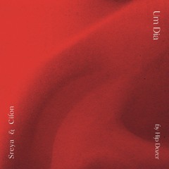 Sreya & Cilon - Um Dia
