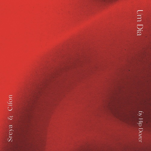 Sreya & Cilon - Um Dia