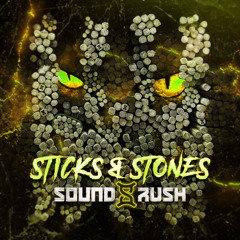 Sound Rush - Sticks & Stones