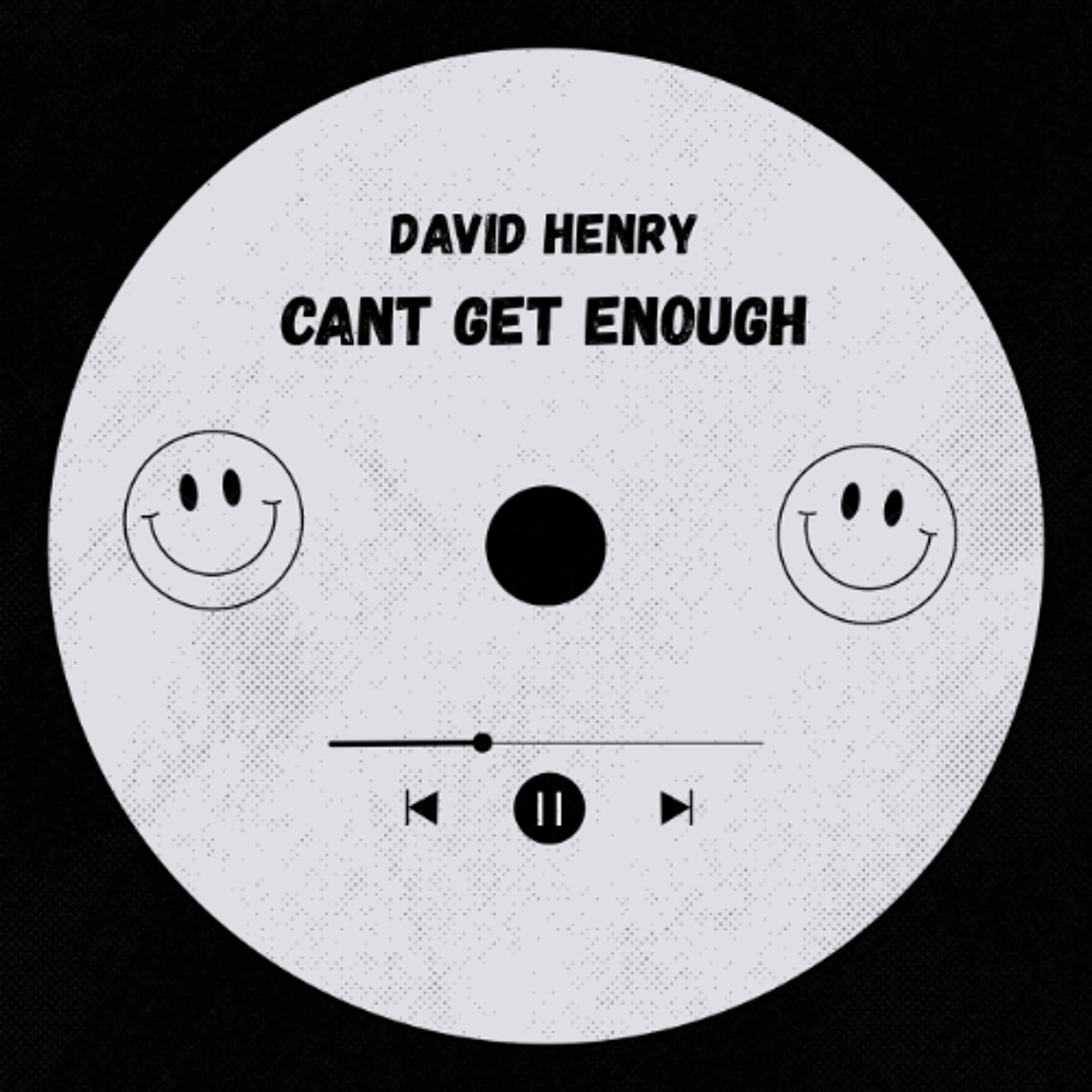 David Henry - Can't Get Enough (Free DL) episode artwork