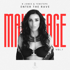 B Jones & Tensteps - Enter The Rave