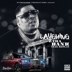 Laughing 2 Tha Bank