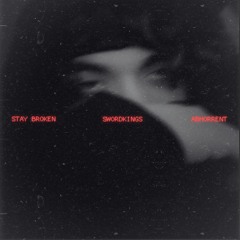Stay Broken