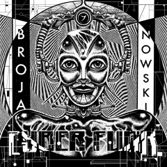 Brojanowski - Cyber Funk (out now!)