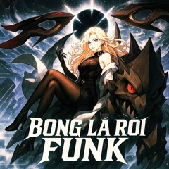 BONG LA ROI FUNK