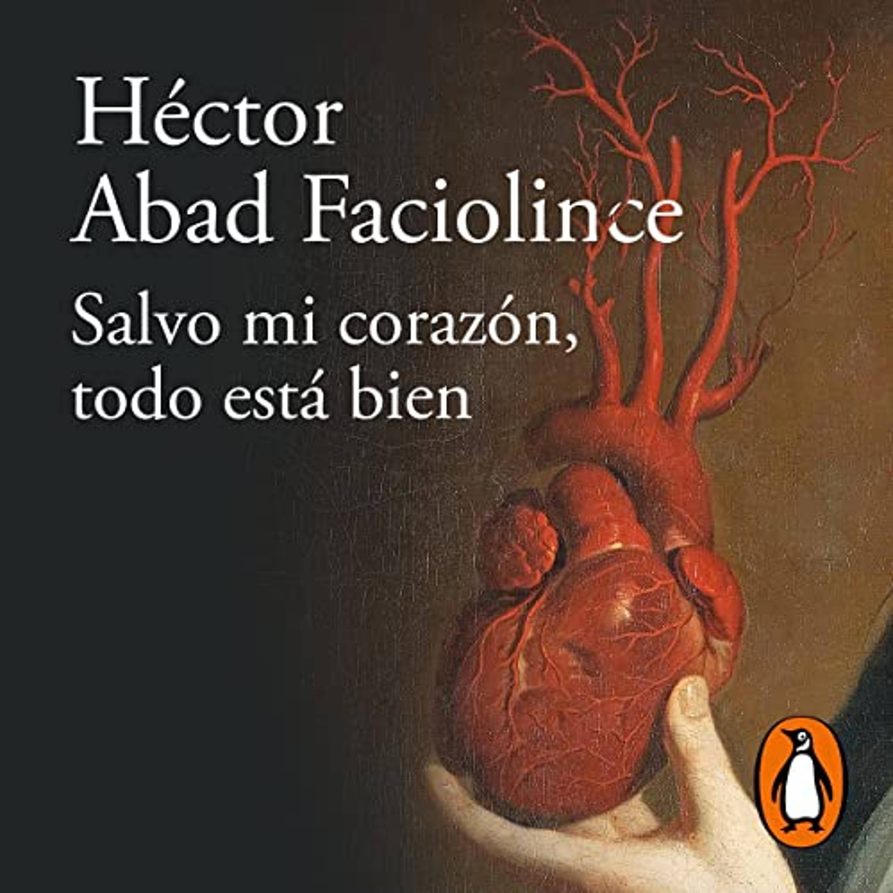 Salvo mi corazón, todo esta bien [Except My Heart, Everything Is Fine] (Audiolibro) | Prueba Gratis
