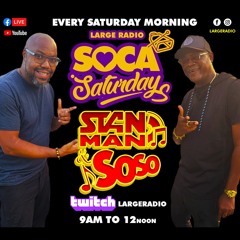 MAY 18 - Stanman And Soso Live On Largeradio - 2024