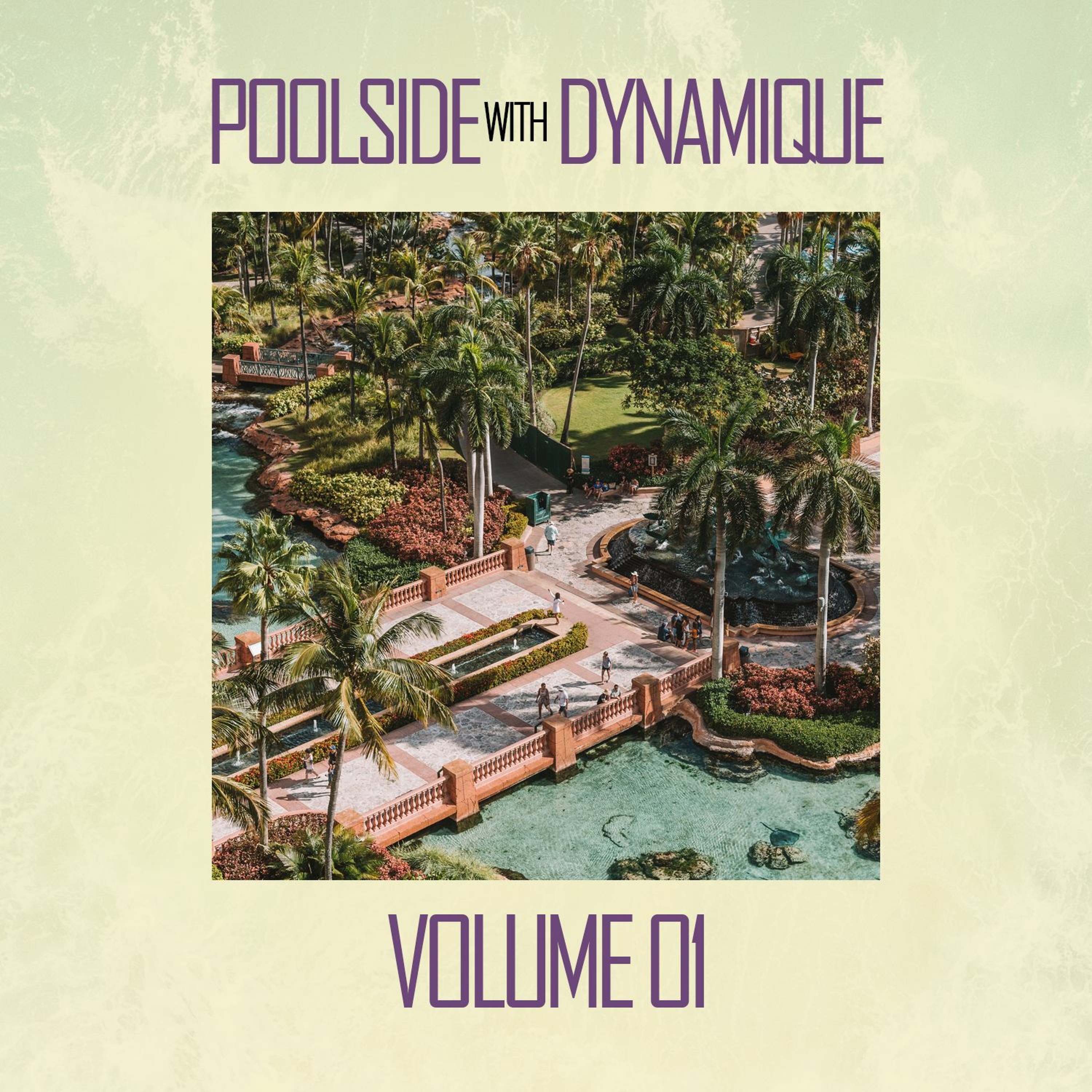 Poolside With Dynamique