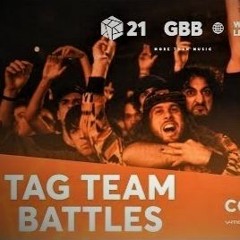 Tag Team Battle Compilation GRAND BEATBOX BATTLE 2021 WORLD LEAGUE