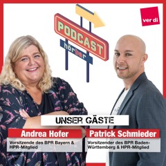 Folge 8 - Interview mit Andrea Hofer (Vorsitzende BPR BY) & Patrick Schmieder (Vorsitzender BPR BW)