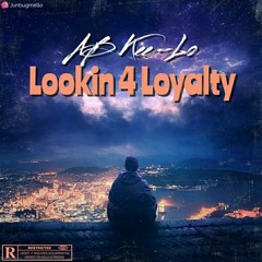 Looking 4 Loyalty