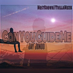 JayJunoo x Can You Guide Me (Prod.PurrpleCat & Bcalm)