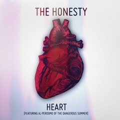 Heart (Feat. AJ Perdomo of The Dangerous Summer)