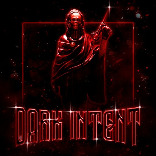 DARK INTENT