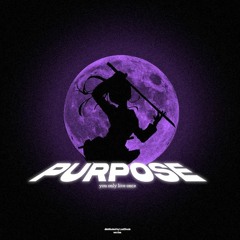 PURPOSE.