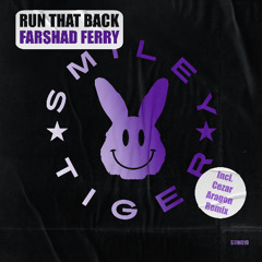 Farshad Ferry - Run That Back (Cezar Aragon Remix) [OUT NOW]