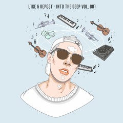 L1ke & Repost - Into The Deep (Vol. 001)