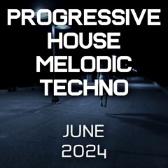 Progressive House / Melodic Techno Mix 090 | Best Of June 2024