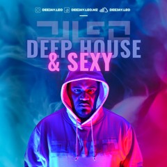 Deep House & Sexy (Jan.2023)
