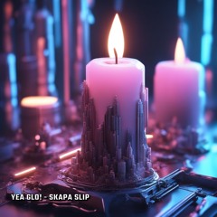 yea glo! - skapa slip
