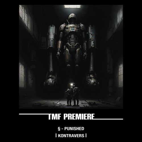 PREMIERE: § - Punished [KONTRAVERS]