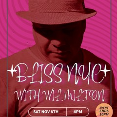 BLISS NYC with Wil Milton LIVE @ 9 Bob Note-Brooklyn, New York 11.8.25