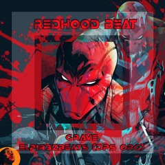 RedHood Beat | Grave | elpir3zbeats x DPS [DC COMICS]