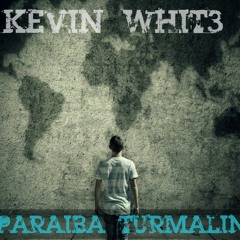 Kevin Whit3 - Paraiba Turmalin