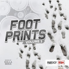 PRODIGY MOVEMENTS (KILLA MIKE) PRESENTS FOOTPRINTS VOL III
