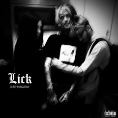 Lil Peep & Yunggoth✰ - "Lick" prod. Freedom Beats (FULL VERSION)
