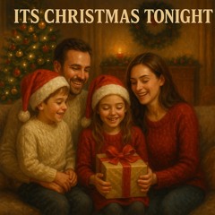 Its Christmas tonight