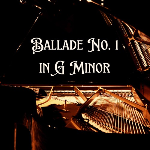 Chopin - Ballade No. 1 In G Minor Op. 23
