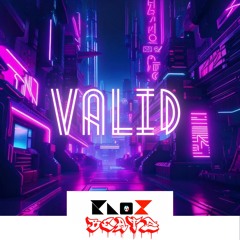 Valid’ (Prod. KNO❌)