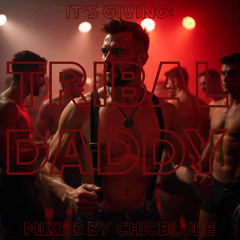 It's Giving - TRIBAL DADDY
