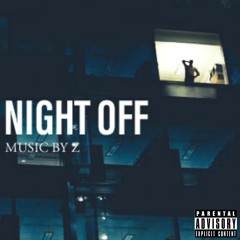 Night off (Prod. by Cormill x TheBeatPlug)