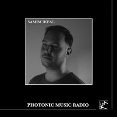 [Episode #004] Photonic Music Radio - SAMIM IKBAL