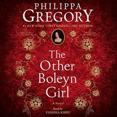 READ EBOOK EPUB KINDLE PDF The Other Boleyn Girl: The Plantagenet and Tudor Novels by  Philippa Greg
