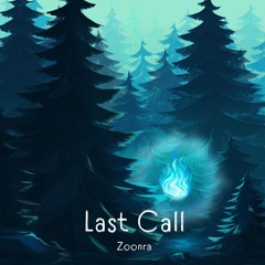 05 - Zoonra - Last Call