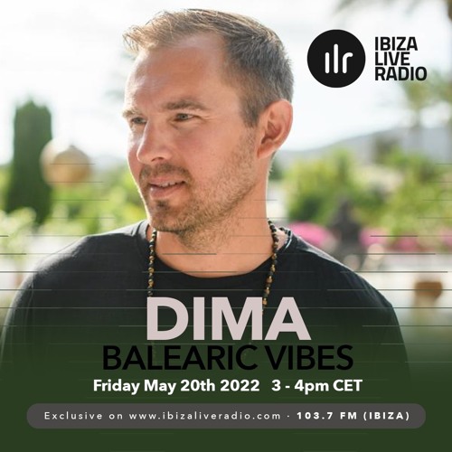 Stream Balearic Vibes May 2022 by DIMA