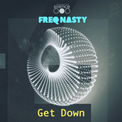 FreQ Nasty - Get Down