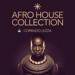 Afro House Collection_Corrado Lezza Vol.1