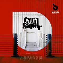 Cyril Saiter - Confinment Escape (original mix)